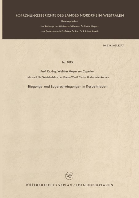 Walther Meyer zur Capellen - Biegungs- und Lagerschwingungen in Kurbeltrieben, E-bok