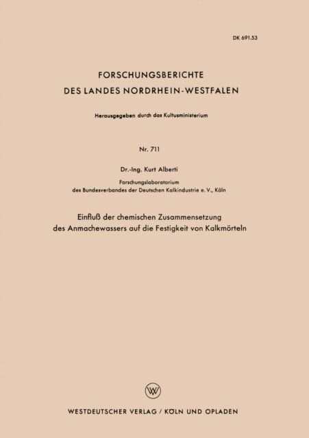 Kurt Alberti - Einfluß der chemischen Zusammensetzung des Anmachewassers auf die Festigkeit von Kalkmörteln, E-bok
