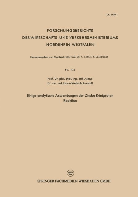 Erik Asmus - Einige analytische Anwendungen der Zincke-Königschen Reaktion, E-bok