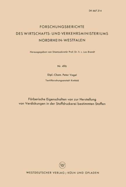 Peter Vogel - Färberische Eigenschaften von zur Herstellung von Verdickungen in der Stoffdruckerei bestimmten Stoffen, E-bok