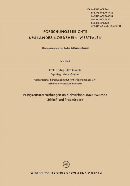Otto Kienzle - Festigkeitsuntersuchungen an Klebverbindungen zwischen Schleif- und Tragkörpern, E-bok