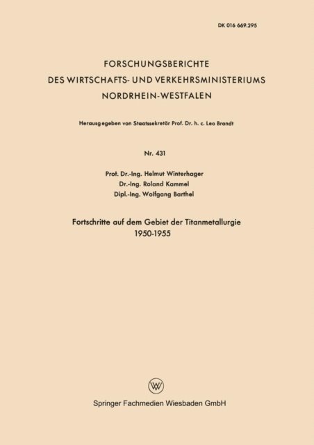 Helmut Winterhager - Fortschritte auf dem Gebiet der Titanmetallurgie 1950–1955, E-bok