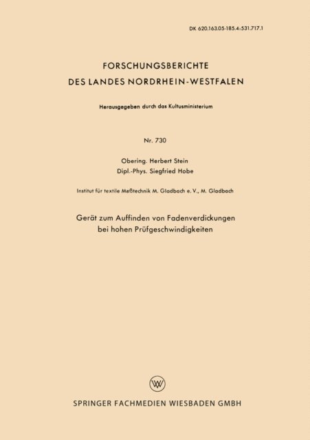 Herbert Stein - Gerät zum Auffinden von Fadenverdickungen bei hohen Prüfgeschwindigkeiten, E-bok