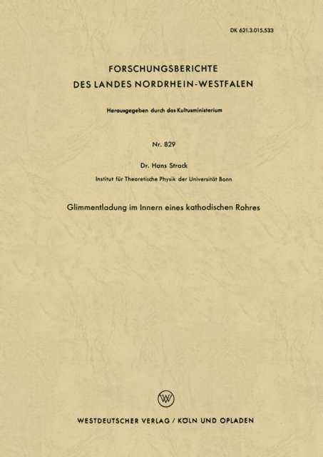 Hans Strack - Glimmentladung im Innern eines kathodischen Rohres, E-bok