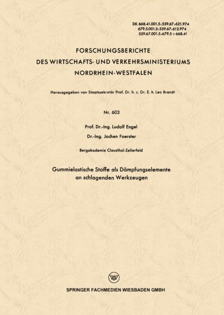 Ludolf Engel - Gummielastische Stoffe als Dämpfungselemente an schlagenden Werkzeugen, E-bok