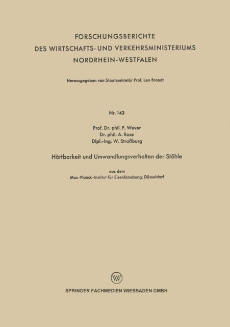Franz Wever - Härtbarkeit und Umwandlungsverhalten der Stähle, E-bok