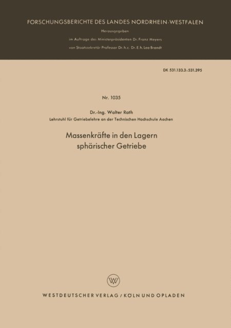 Walter Rath - Massenkräfte in den Lagern sphärischer Getriebe, E-bok