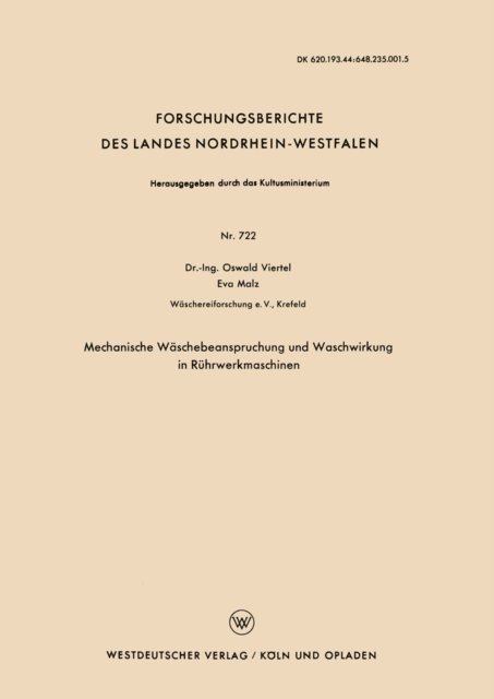 Oswald Viertel - Mechanische Wäschebeanspruchung und Waschwirkung in Rührwerkmaschinen, E-bok