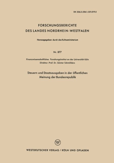 Gunter Schmolders - Steuern und Staatsausgaben in der öffentlichen Meinung der Bundesrepublik, E-bok