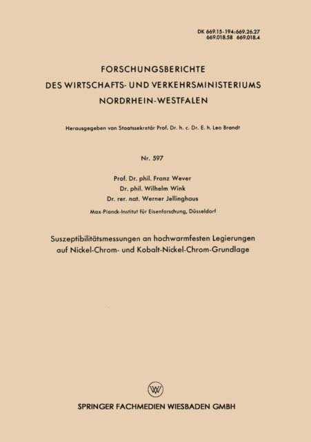 Franz Wever - Suszeptibilitätsmessungen an hochwarmfesten Legierungen auf Nickel-Chrom- und Kobalt-Nickel-Chrom-Grundlage, E-bok