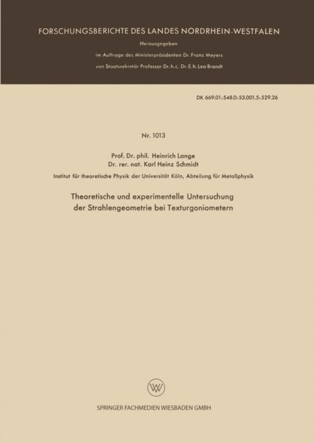 Heinrich Lange - Theoretische und experimentelle Untersuchung der Strahlengeometrie bei Texturgoniometern, E-bok