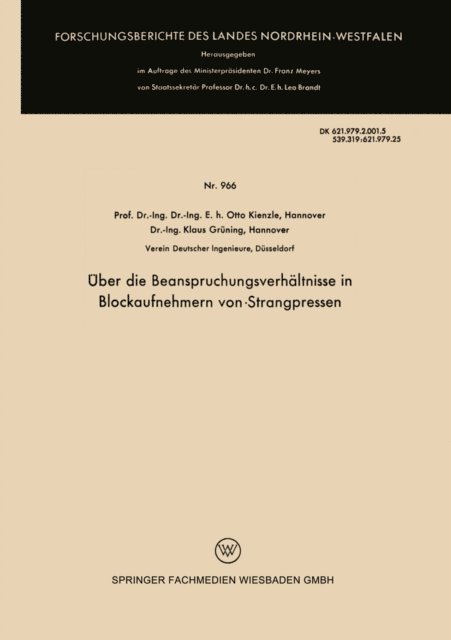 Otto Kienzle - Über die Beanspruchungsverhältnisse in Blockaufnehmern von Strangpressen, E-bok