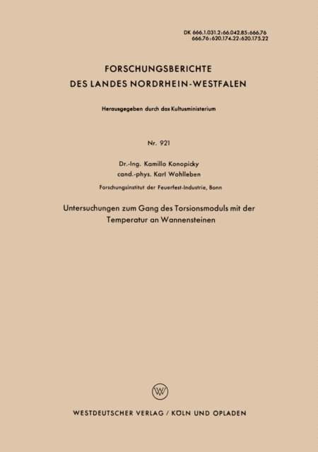 Kamillo Konopicky - Untersuchungen zum Gang des Torsionsmoduls mit der Temperatur an Wannensteinen, E-bok