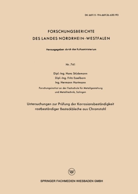 Hans Studemann - Untersuchungen zur Prüfung der Korrosionsbeständigkeit rostbeständiger Besteckbleche aus Chromstahl, E-bok