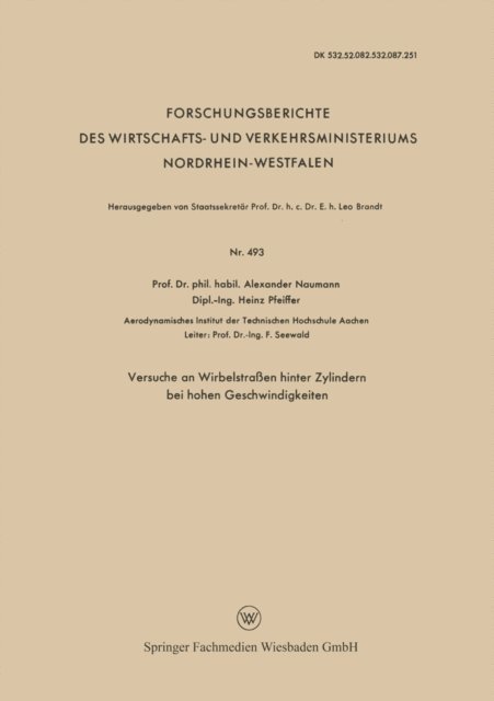 Alexander Naumann - Versuche an Wirbelstraßen hinter Zylindern bei hohen Geschwindigkeiten, E-bok