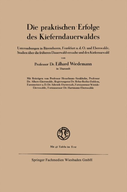Eilhard Wiedemann - Die praktischen Erfolge des Kieferndauerwaldes, E-bok