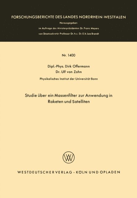 Dirk Offermann - Studie über ein Massenfilter zur Anwendung in Raketen und Satelliten, E-bok