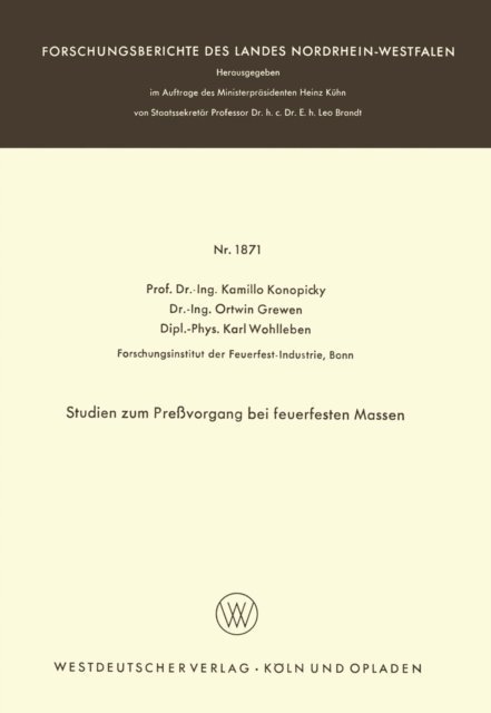 Kamillo Konopicky - Studien zum Preßvorgang bei feuerfesten Massen, E-bok