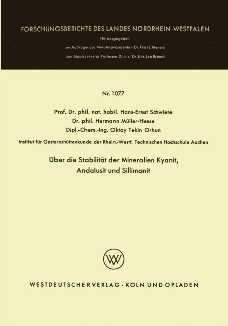 Hans-Ernst Schwiete - Über die Stabilität der Mineralien Kyanit, Andalusit und Sillimanit, E-bok