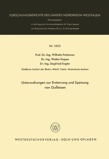 Wilhelm Patterson - Untersuchungen zur Erstarrung und Speisung von Gußeisen, E-bok