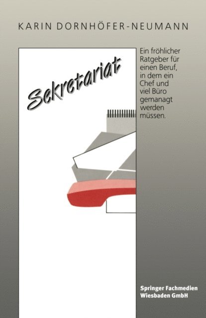 Karin Dornhofer-Neumann - Sekretariat, E-bok
