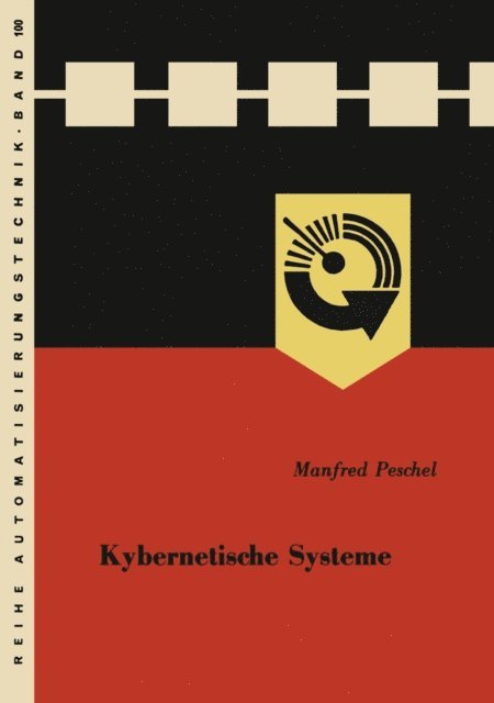 Manfred Peschel - Kybernetische Systeme, E-bok