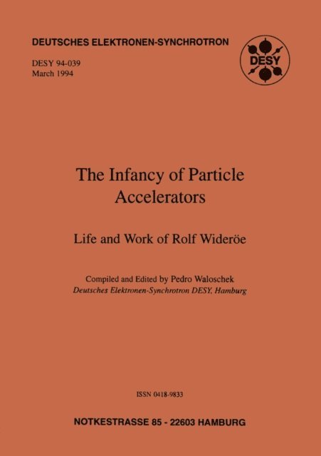 Pedro Waloschek - Infancy of Particle Accelerators, E-bok