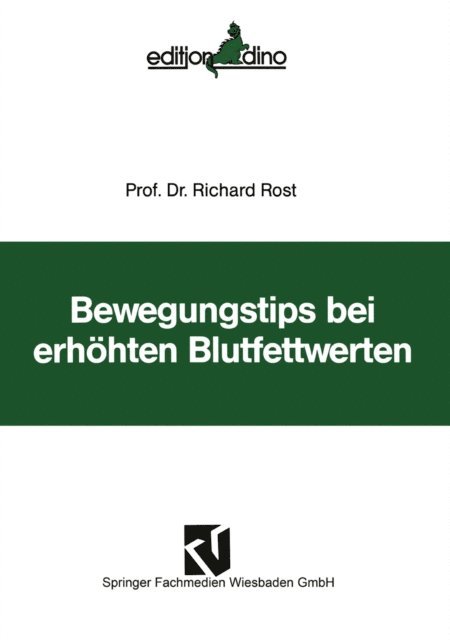 Richard Rost - Bewegungstips bei erhöhten Blutfettwerten, E-bok