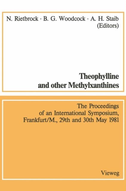 Norbert Rietbrock - Theophylline and other Methylxanthines / Theophyllin und andere Methylxanthine, E-bok