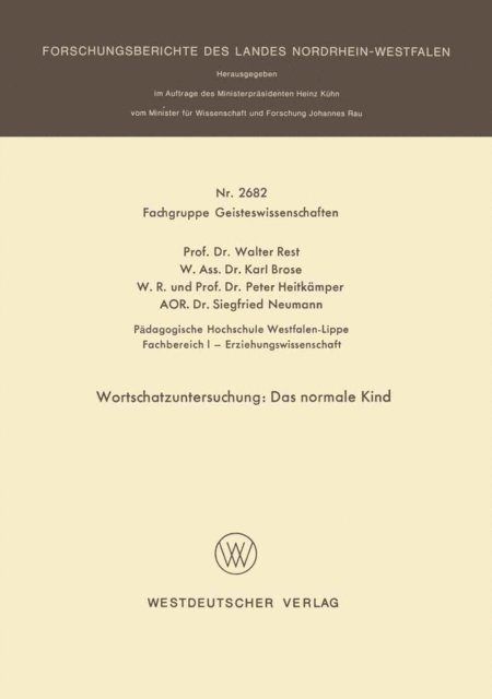 Siegfried Neumann, Peter Heitkamper, Karl Brose, Walter Rest - Wortschatzuntersuchung: Das normale Kind, E-bok
