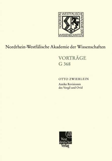 Otto Zwierlein - Antike Revisionen des Vergil und Ovid, E-bok