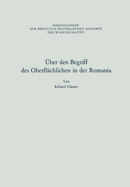 Richard Glasser - Über den Begriff des Oberflächlichen in der Romania, E-bok