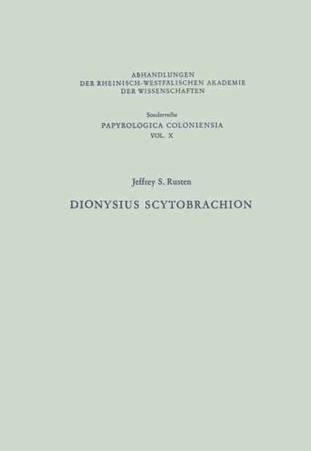 Jeffrey S. Rusten - Dionysius Scytobrachion, E-bok