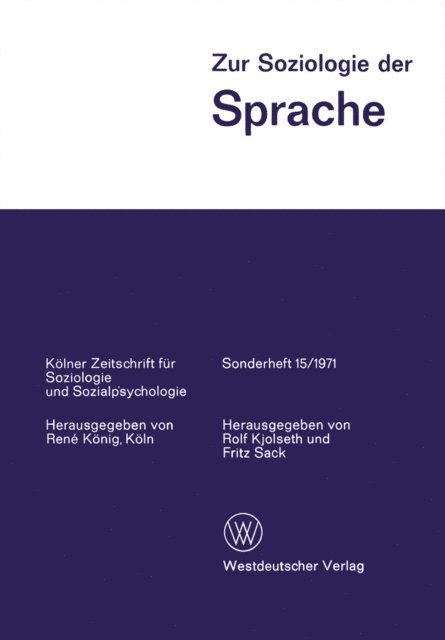 Fritz Sack, Rolf Kjolseth - Zur Soziologie der Sprache, E-bok