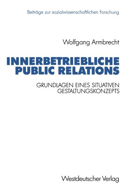 Wolfgang Armbrecht - Innerbetriebliche Public Relations, E-bok