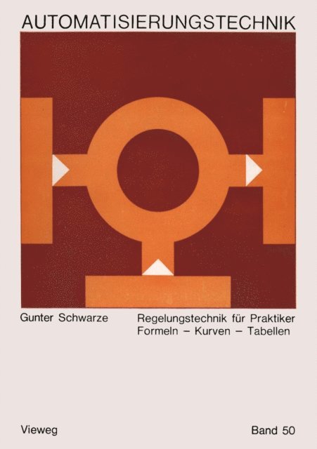 Gunter Schwarze - Regelungstechnik für Praktiker, E-bok