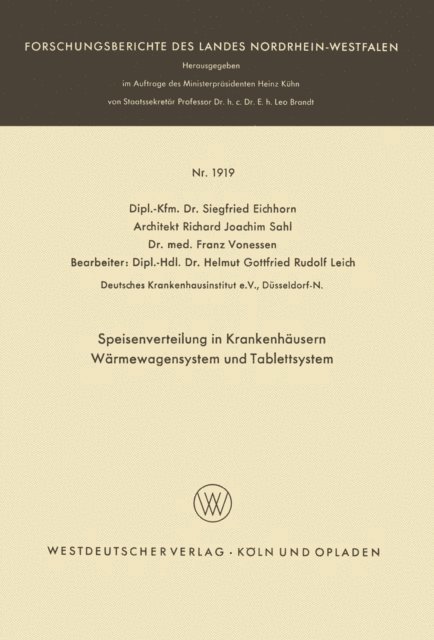 Siegfried Eichhorn - Speisenverteilung in Krankenhäusern Wärmewagensystem und Tablettsystem, E-bok