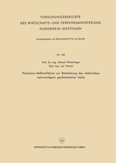 Helmut Winterhager - Präzisions-Meßverfahren zur Bestimmung des elektrischen Leitvermögens geschmolzener Salze, E-bok