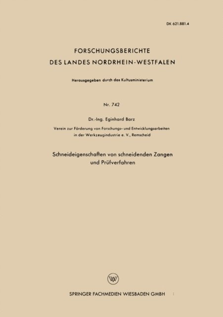 Eginhard Barz - Schneideigenschaften von schneidenden Zangen und Prüfverfahren, E-bok