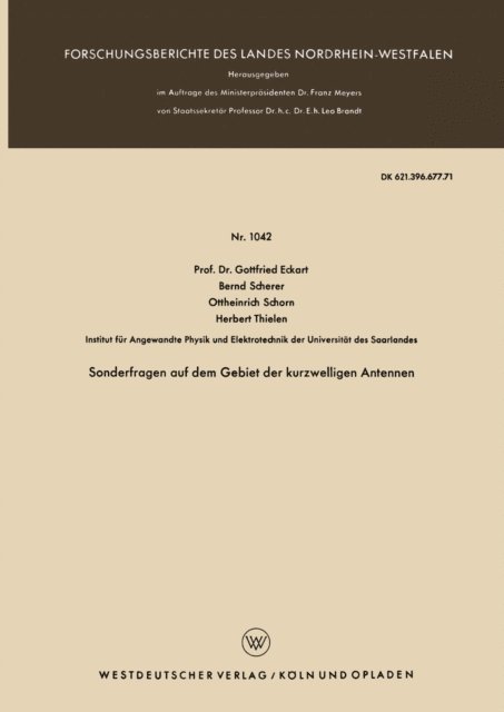 Herbert Thielen, Ottheinrich Schorn, Bernd Scherer, Gottfried Eckart - Sonderfragen auf dem Gebiet der kurzwelligen Antennen, E-bok