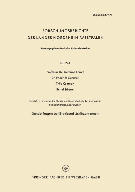 Bernd Scherer, Thilo Conrady, Friedrich Gemmel, Gottfried Eckart - Sonderfragen bei Breitband-Schlitzantennen, E-bok