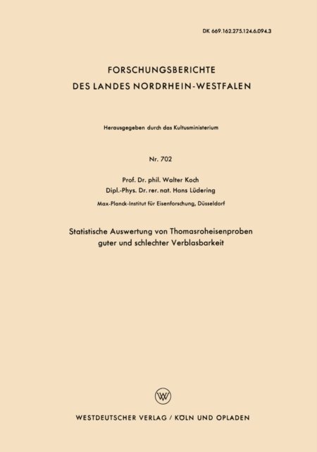 Walter Koch - Statistische Auswertung von Thomasroheisenproben guter und schlechter Verblasbarkeit, E-bok