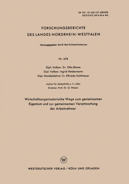 Otto Blume - Wirtschaftsorganisatorische Wege zum gemeinsamen Eigentum und zur gemeinsamen Verantwortung der Arbeitnehmer, E-bok