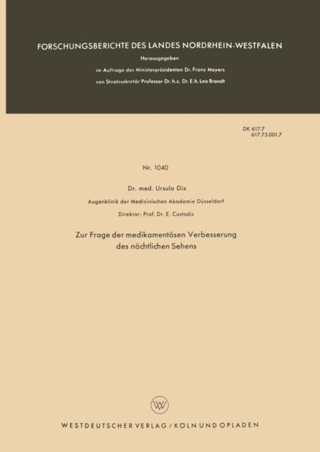 Ursula Dix - Zur Frage der medikamentösen Verbesserung des nächtlichen Sehens, E-bok