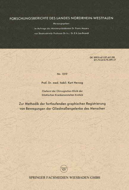 Kurt Herzog - Zur Methodik der fortlaufenden graphischen Registrierung von Bewegungen der Gliedmaßengelenke des Menschen, E-bok