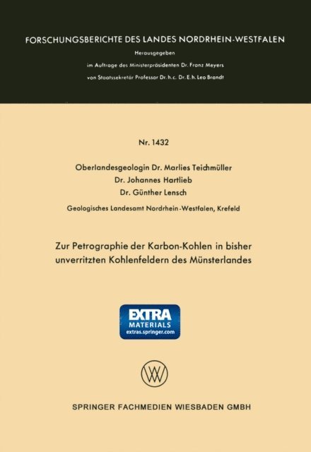 Marlies Teichmuller - Zur Petrographie der Karbon-Kohlen in bisher unverritzten Kohlenfeldern des Münsterlandes, E-bok