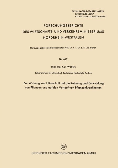 Karl Wolters - Zur Wirkung von Ultraschall auf die Keimung und Entwicklung von Pflanzen und auf den Verlauf von Pflanzenkrankheiten, E-bok