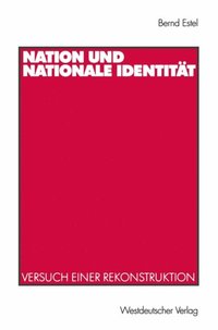 Nation und nationale Identitÿt
