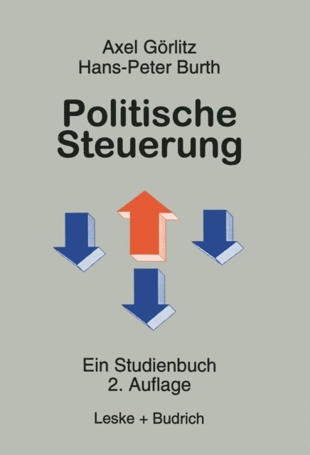 Hans-Peter Burth, Axel Goerlitz - Politische Steuerung, E-bok