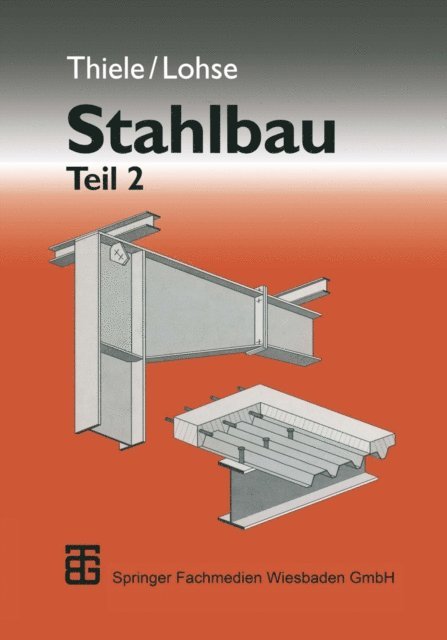Albrecht Thiele - Stahlbau, E-bok